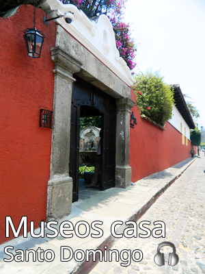 Museums of Casa Santo Domingo